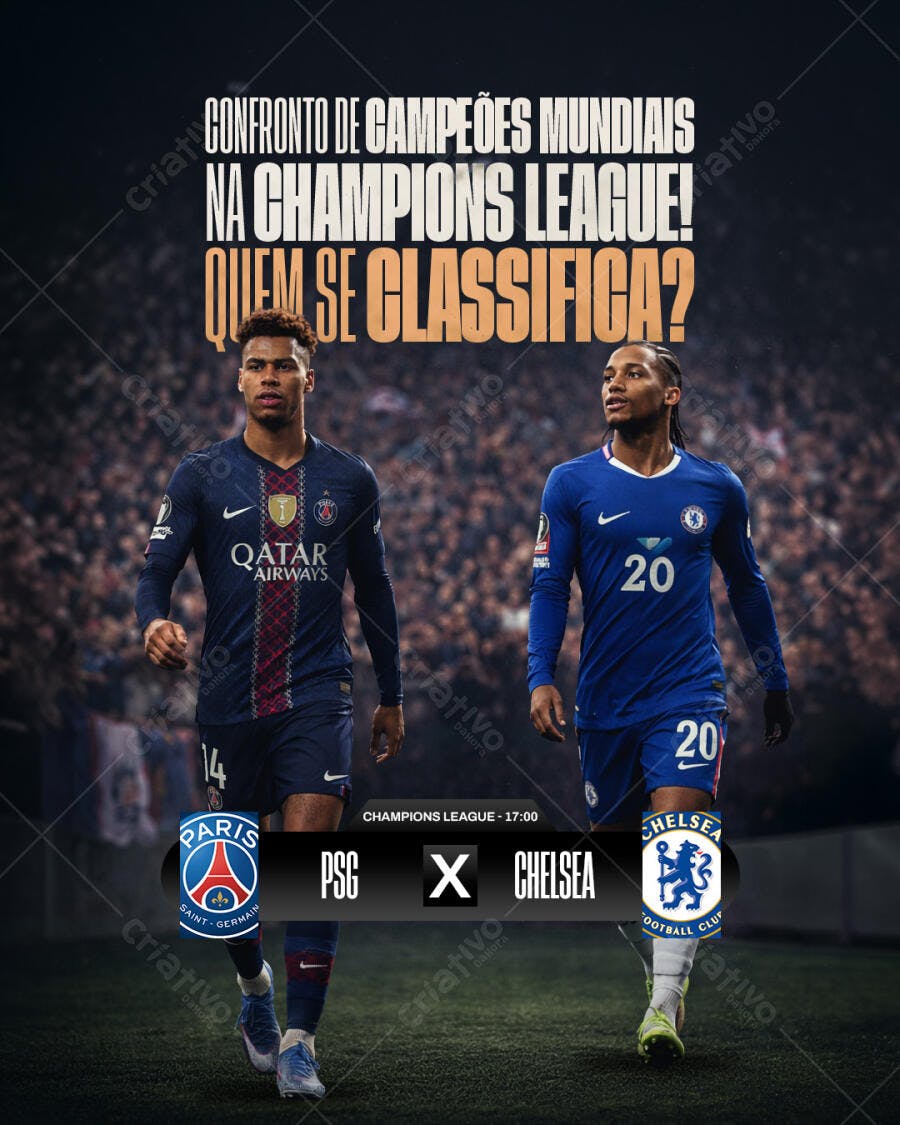 Post Champions League Futebol PSG Chelsea PSD Editável