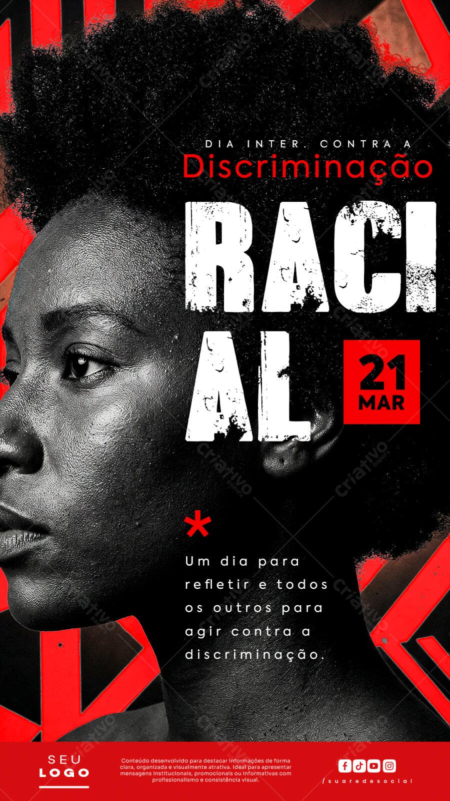 Story Dia Internacional Contra Discriminação Racial 21 Março PSD Editável
