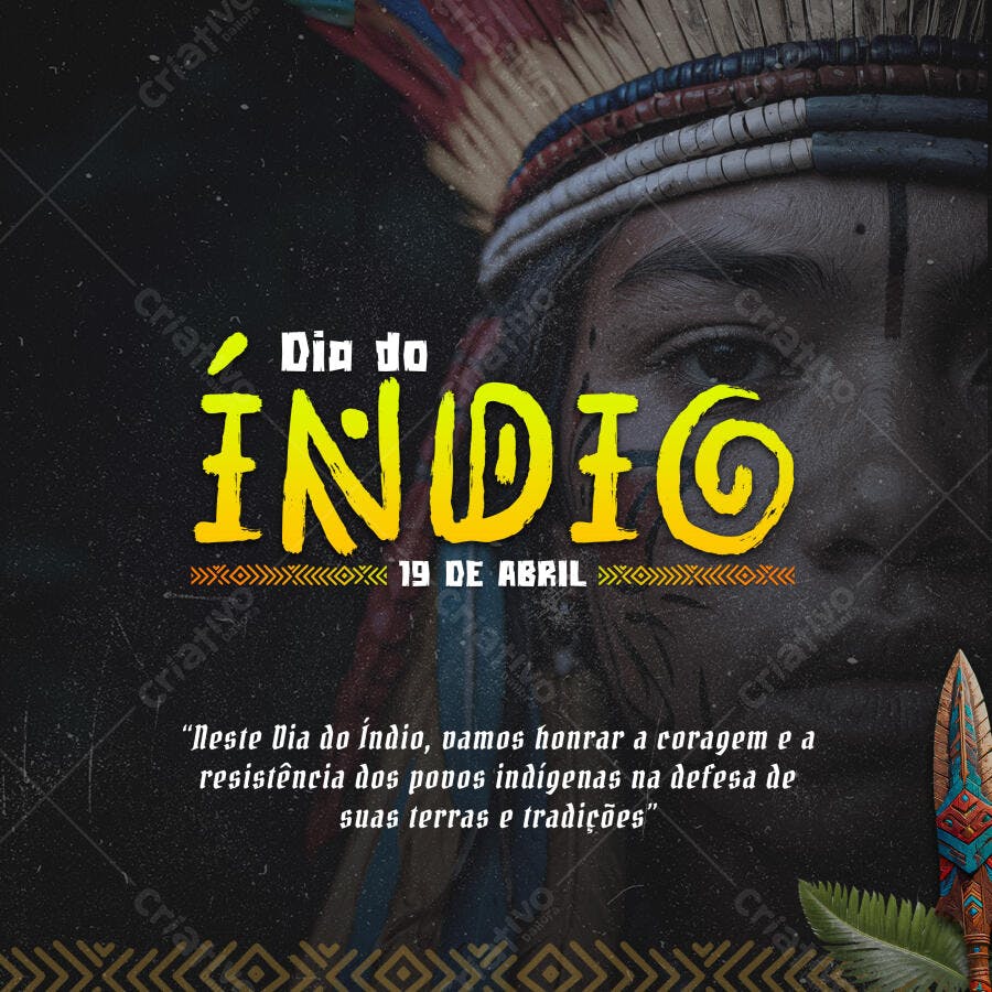 Post Instagram Dia do Índio 19 de Abril PSD Editável