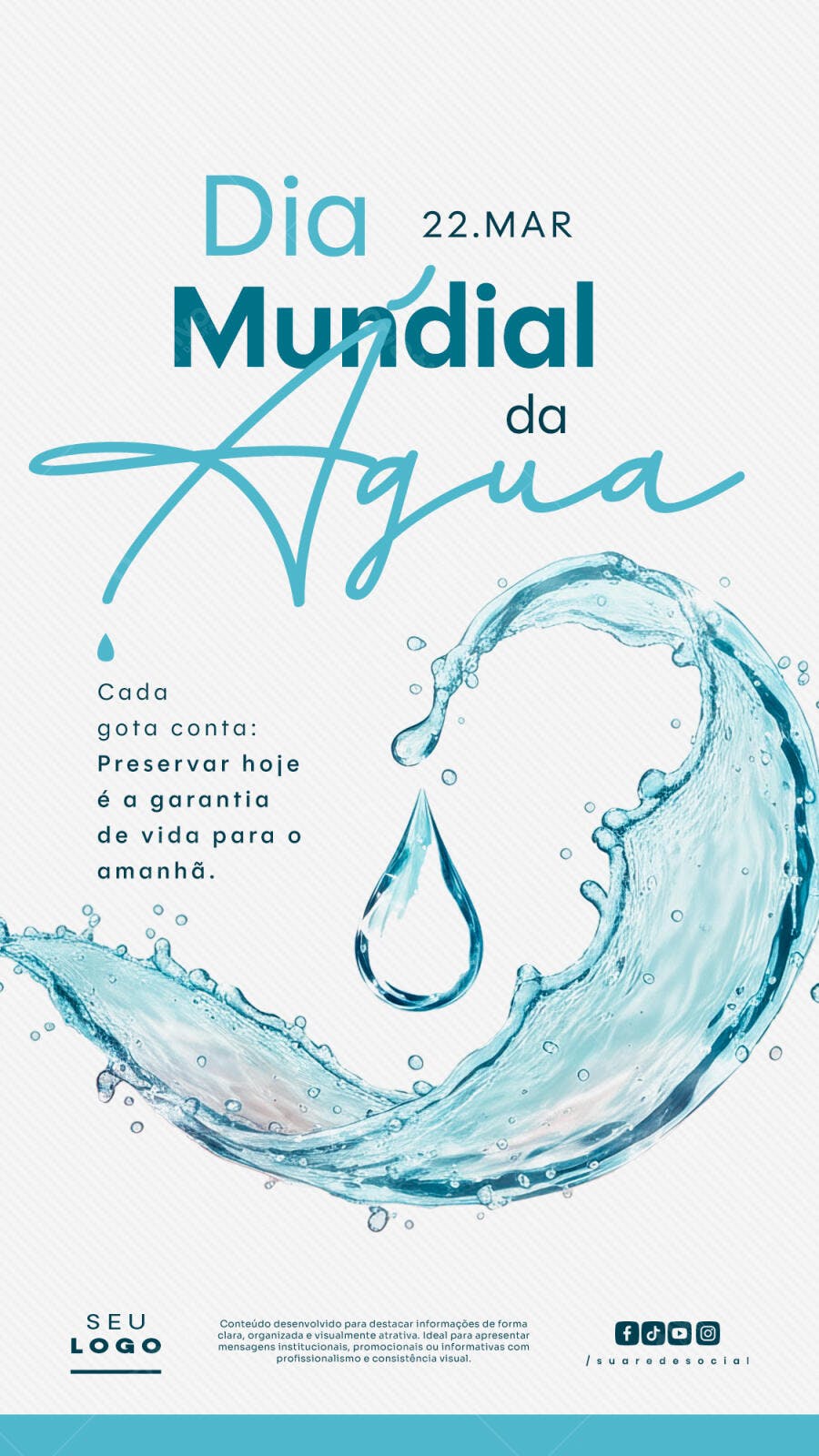 Post Dia Mundial da Água Março PSD Editável
