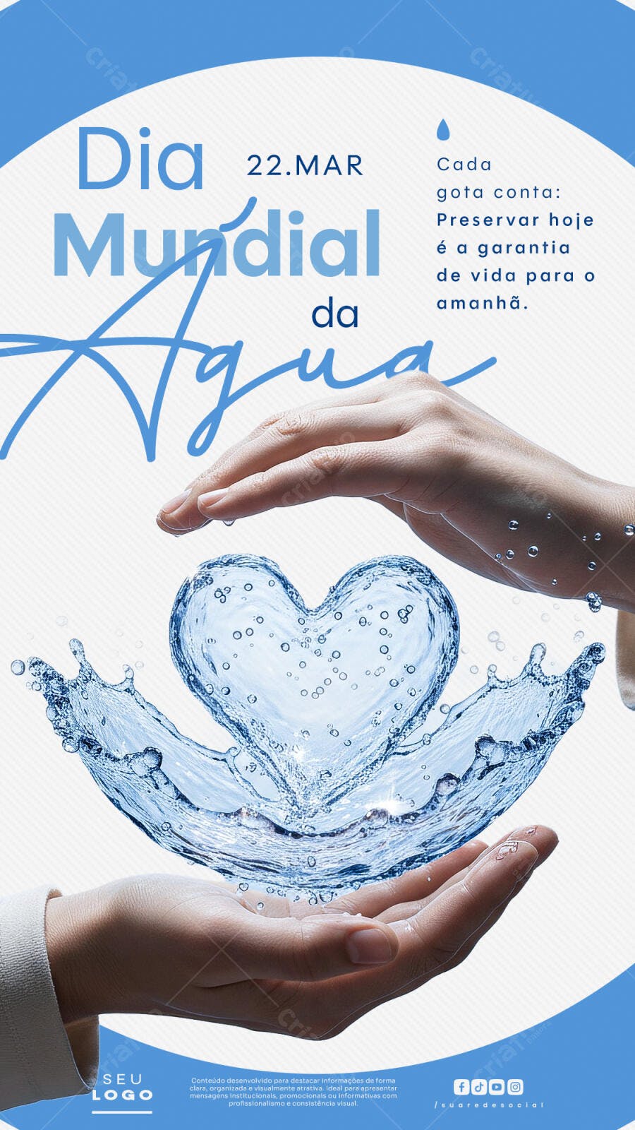 Post Dia Mundial da Água Março Conscientização PSD Editável