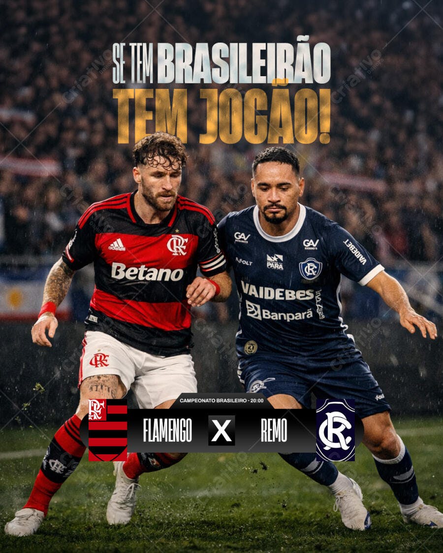 Post Instagram Brasileirão Futebol Flamengo x Remo PSD Editável