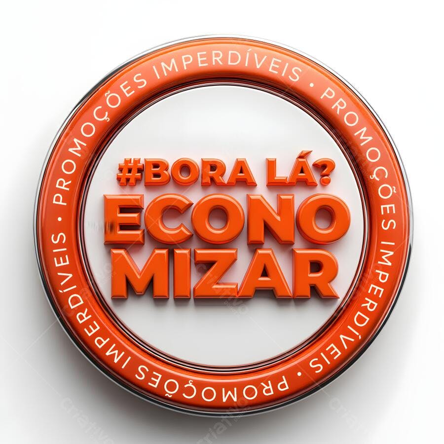 Selo Promocional Bora Lá Economizar 3D Ofertas Imperdíveis