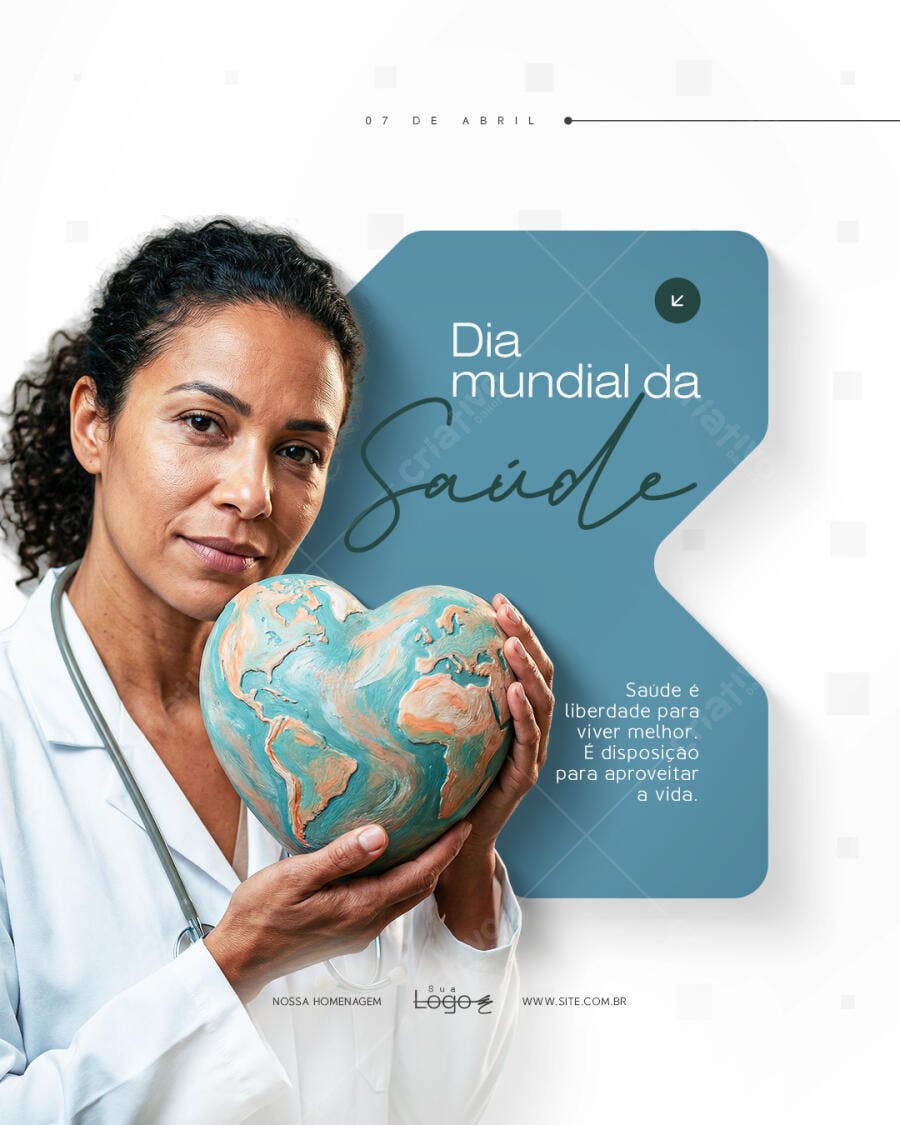 Post Dia Mundial da Saúde 7 de Abril Clínica Médica PSD Editável