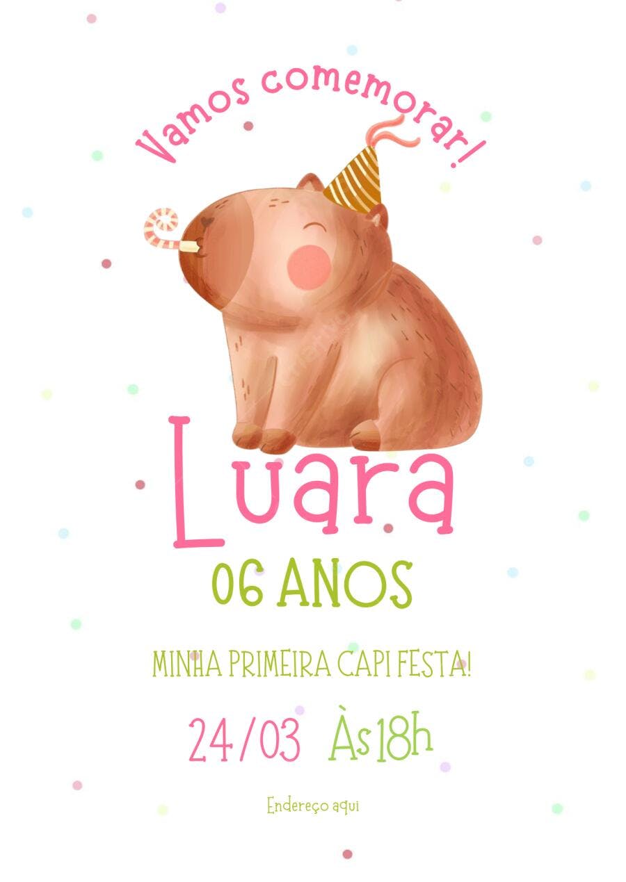 Convite Aniversário Capivara 6 Anos Editável
