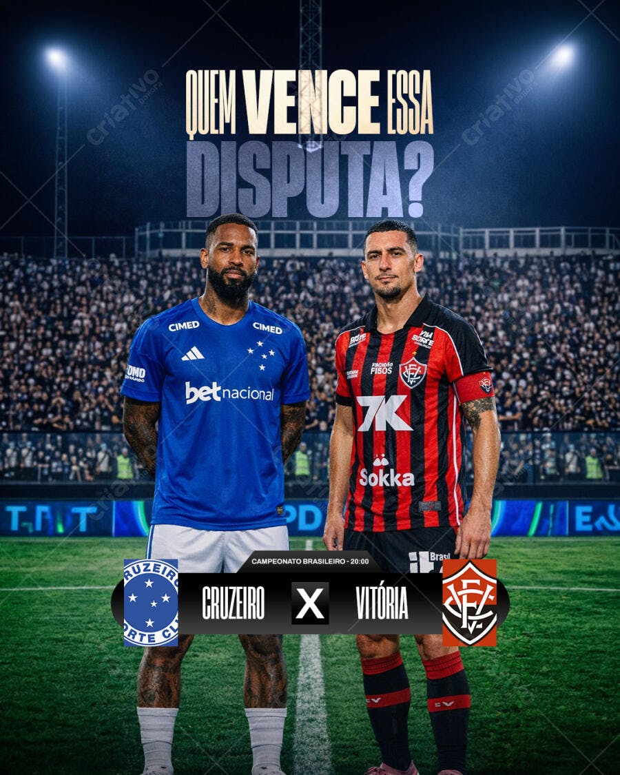 Post Instagram Jogo Futebol Cruzeiro x Vitória PSD Editável