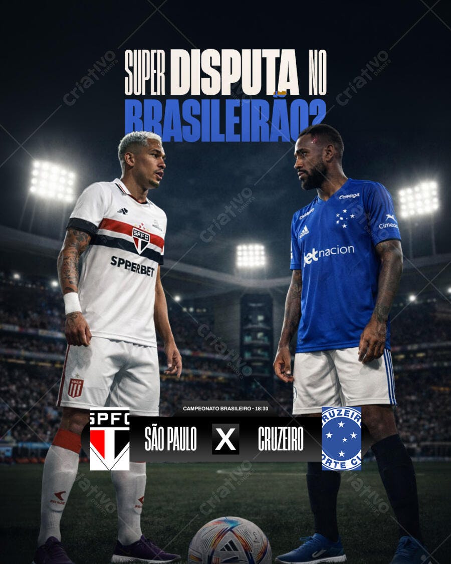 Post Instagram Futebol Brasileirão São Paulo x Cruzeiro PSD Editável