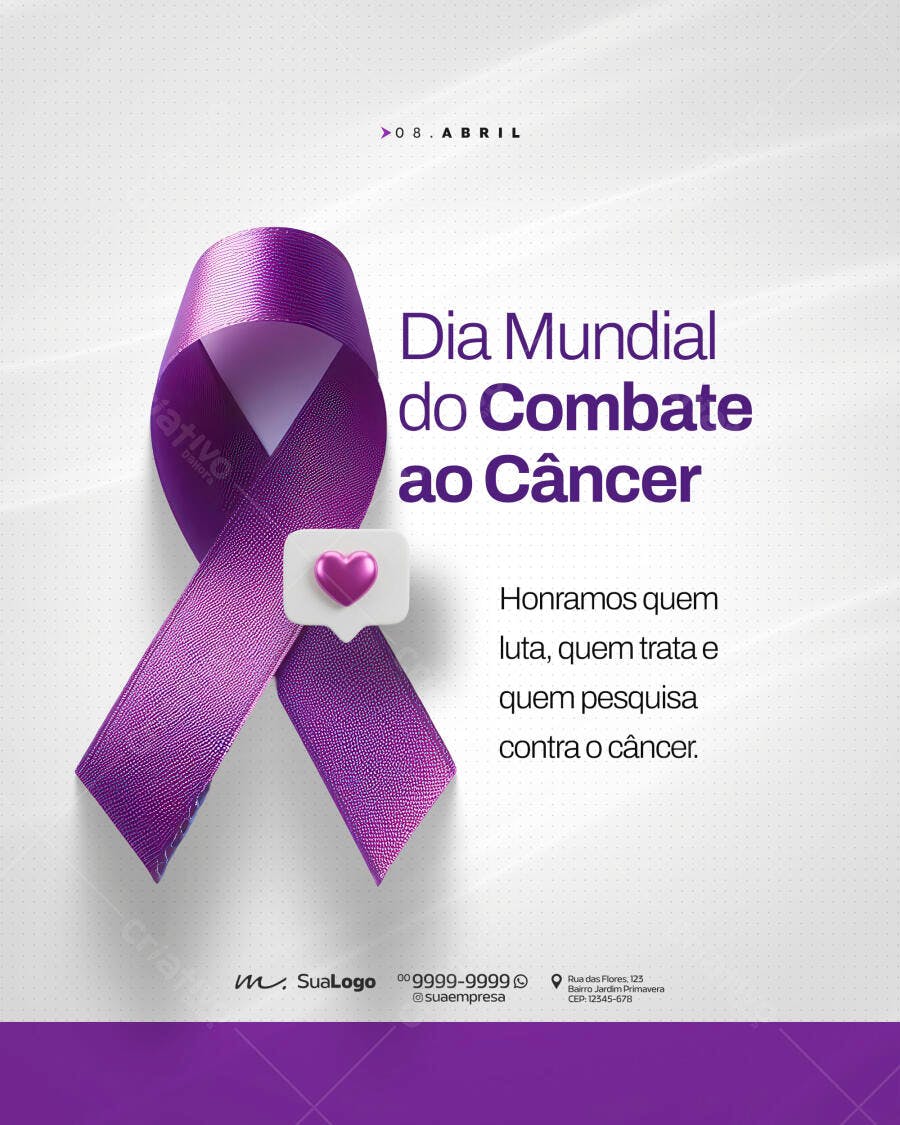 Flyer Dia Mundial Combate ao Câncer 08 Abril PSD Editável