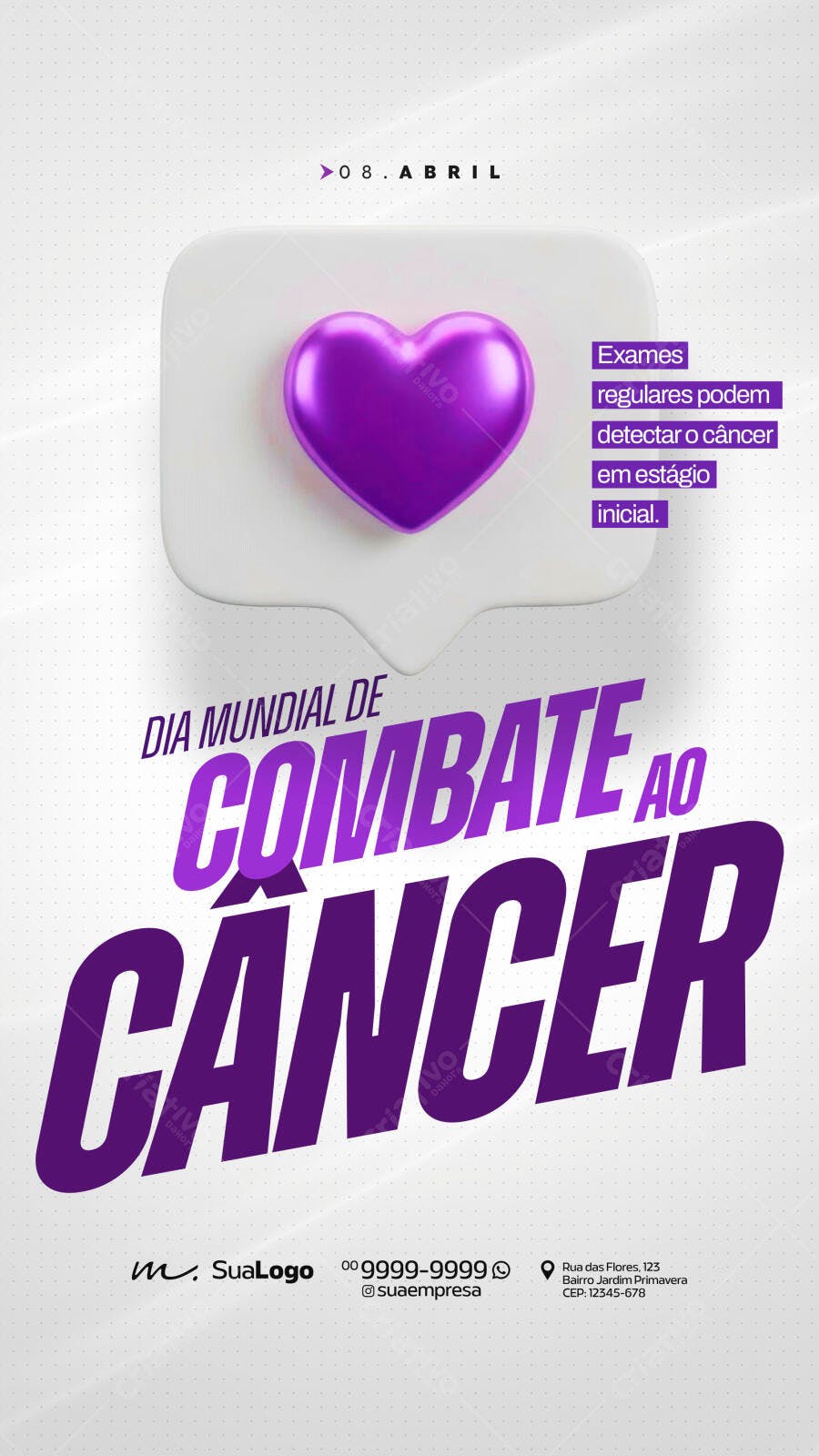 Social Media Dia Mundial de Combate ao Câncer 08 de Abril PSD Editável