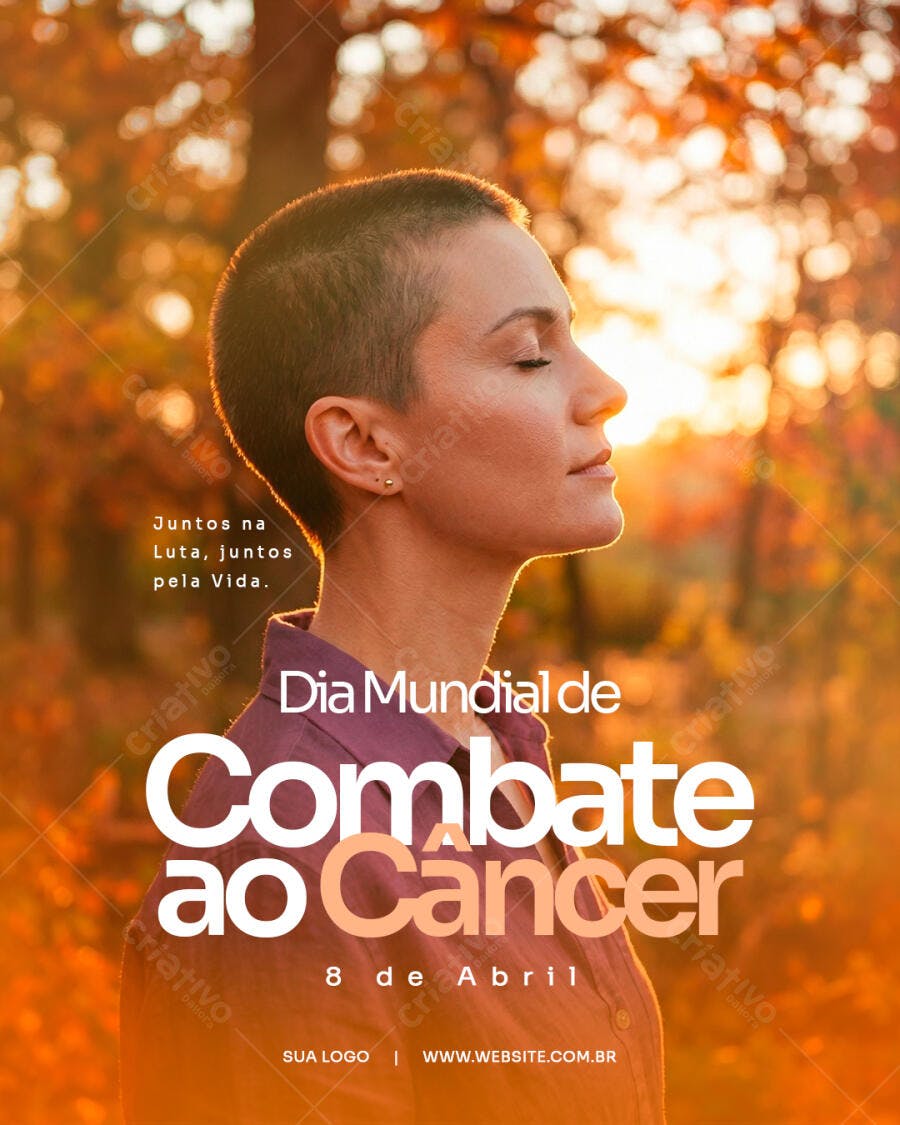 Post Instagram Dia Mundial Combate Câncer 8 de Abril PSD Editável