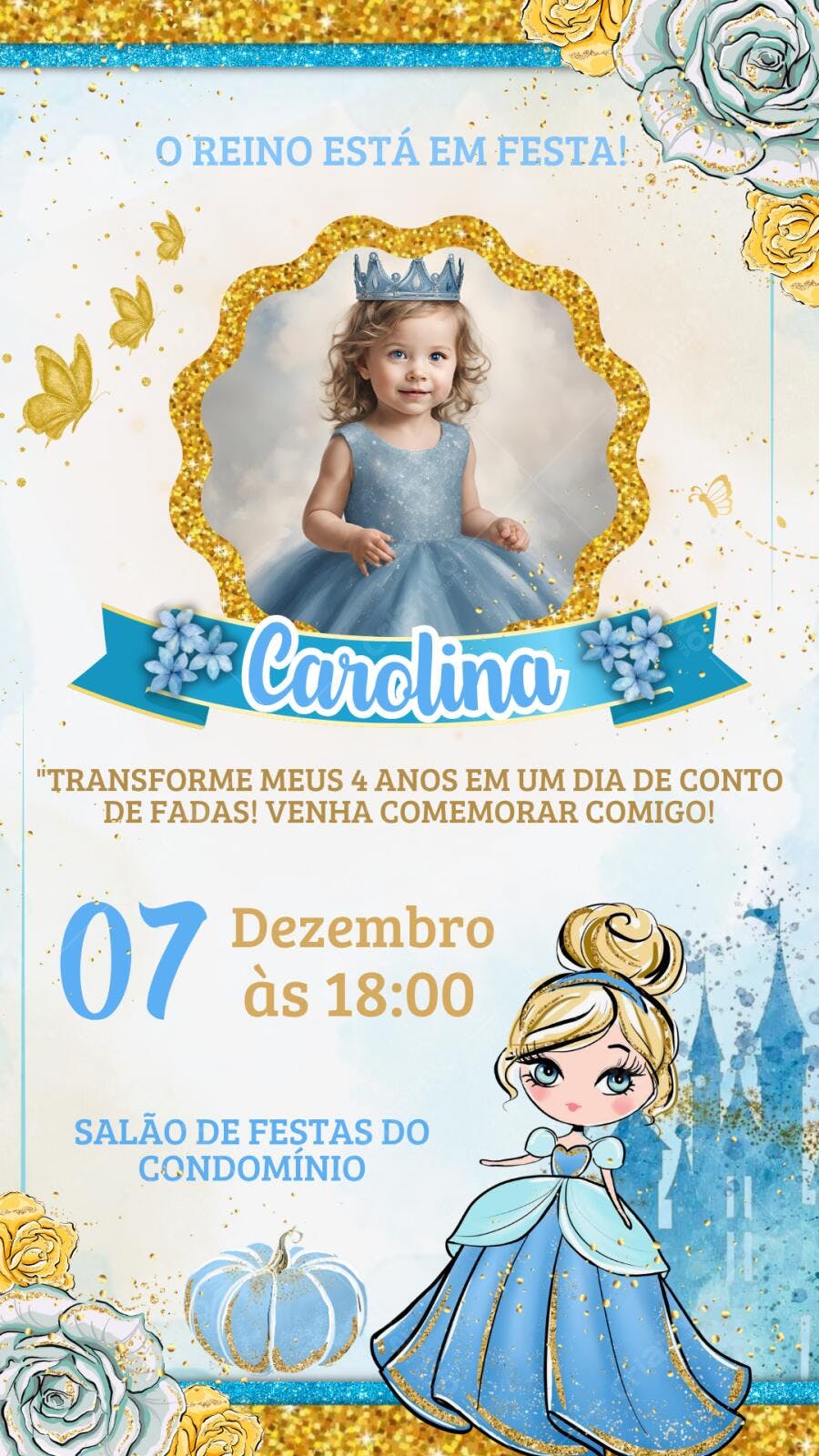 Convite Aniversário Cinderela 4 Anos Azul Dourado Editável