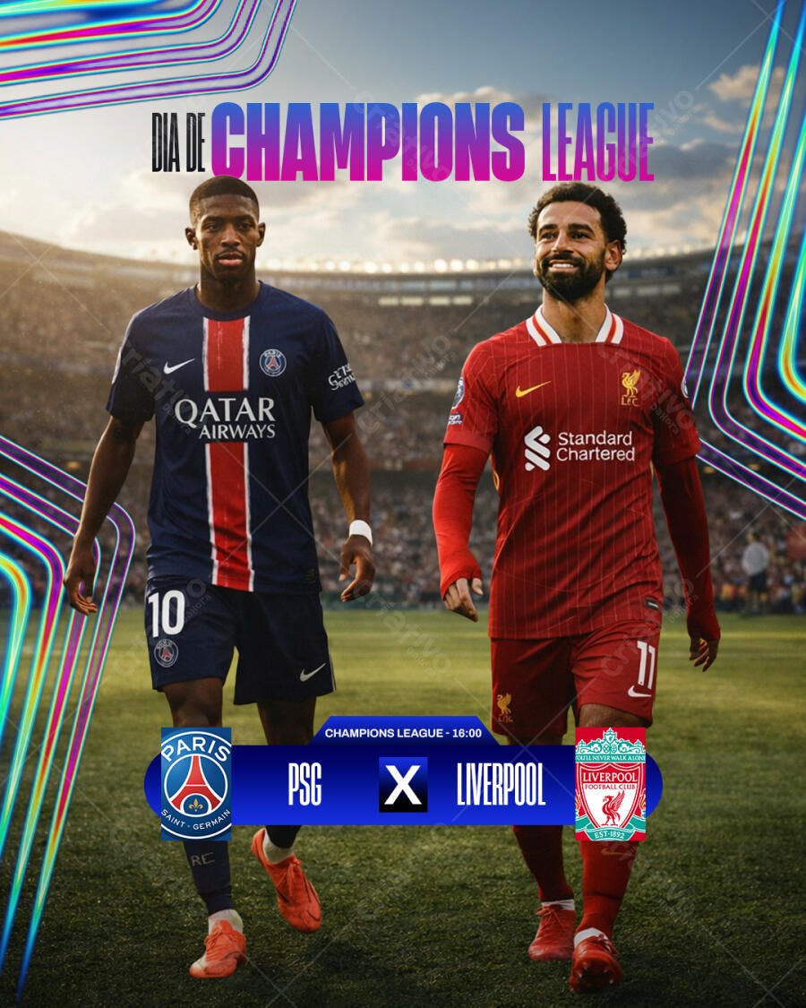 Post Instagram Champions League PSG x Liverpool PSD Editável