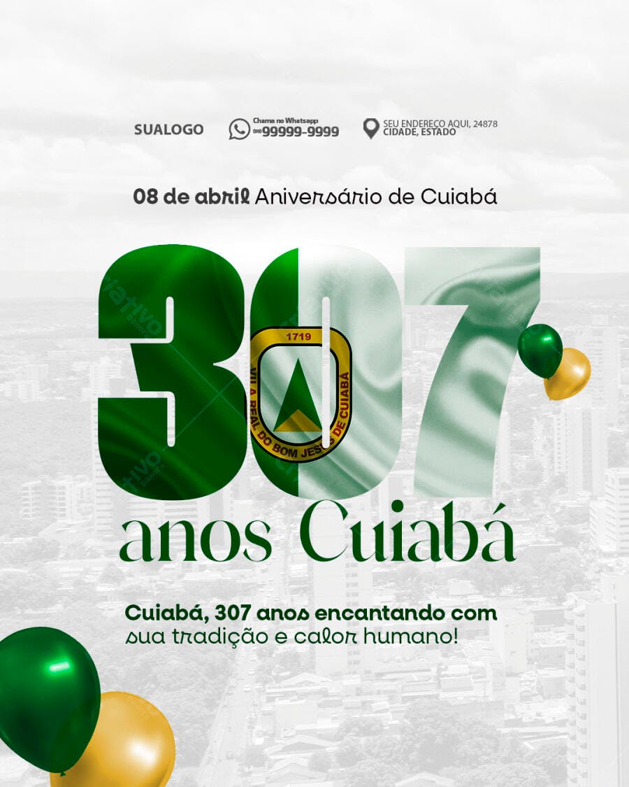 Post Aniversário de Cuiabá 307 Anos PSD Editável