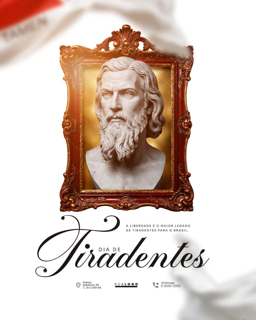Post Dia de Tiradentes 21 de Abril PSD Editável