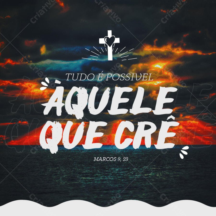 Arte Religiosa Igreja Tudo é Possível Aquele Que Crê PSD Editável