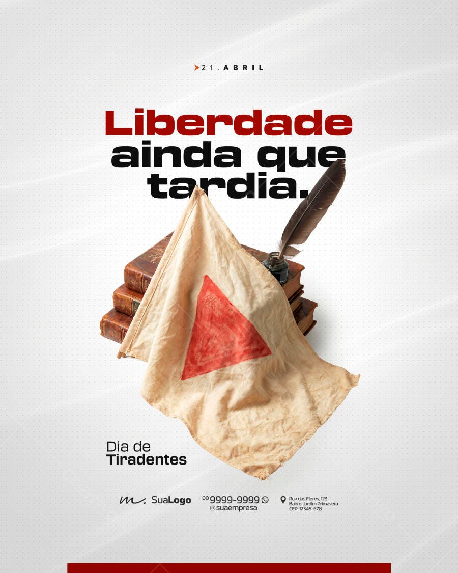 Post Social Media Dia de Tiradentes Histórico PSD Editável
