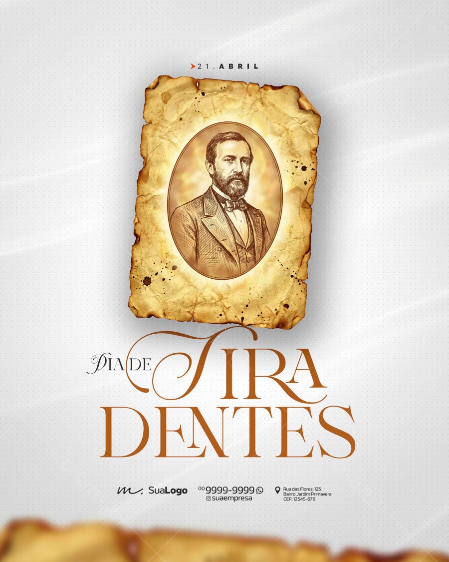Post Dia de Tiradentes 21 Abril Histórico PSD Editável