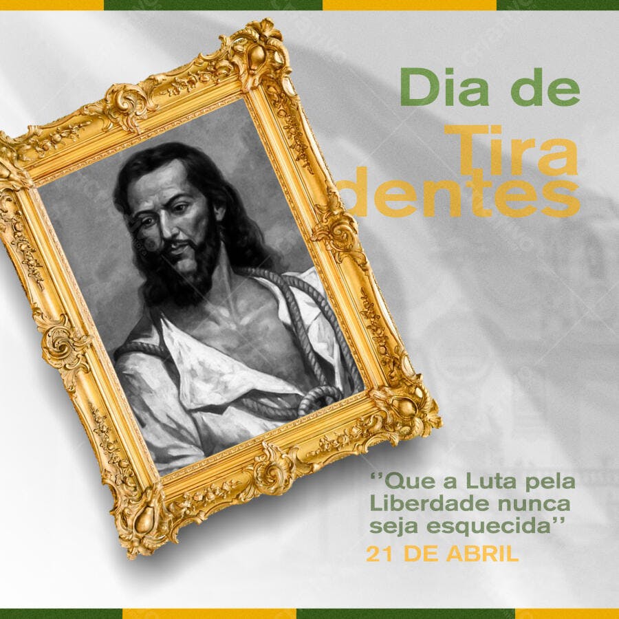 Post Dia de Tiradentes 21 de Abril PSD Editável