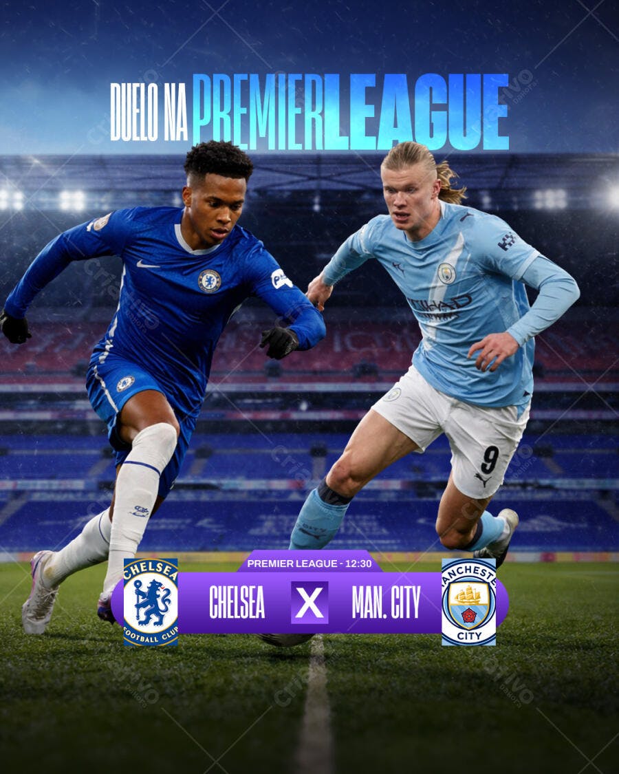 Post Instagram Premier League Futebol Chelsea x Man City PSD Editável