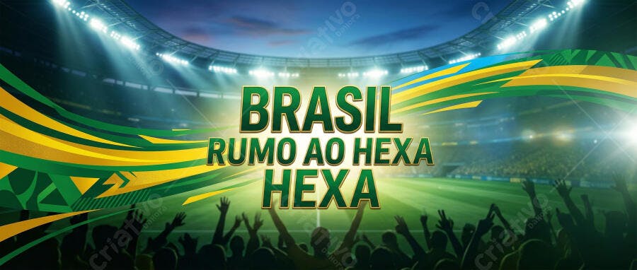 Brasil Rumo ao Hexa Torcida Estádio Futebol Copa