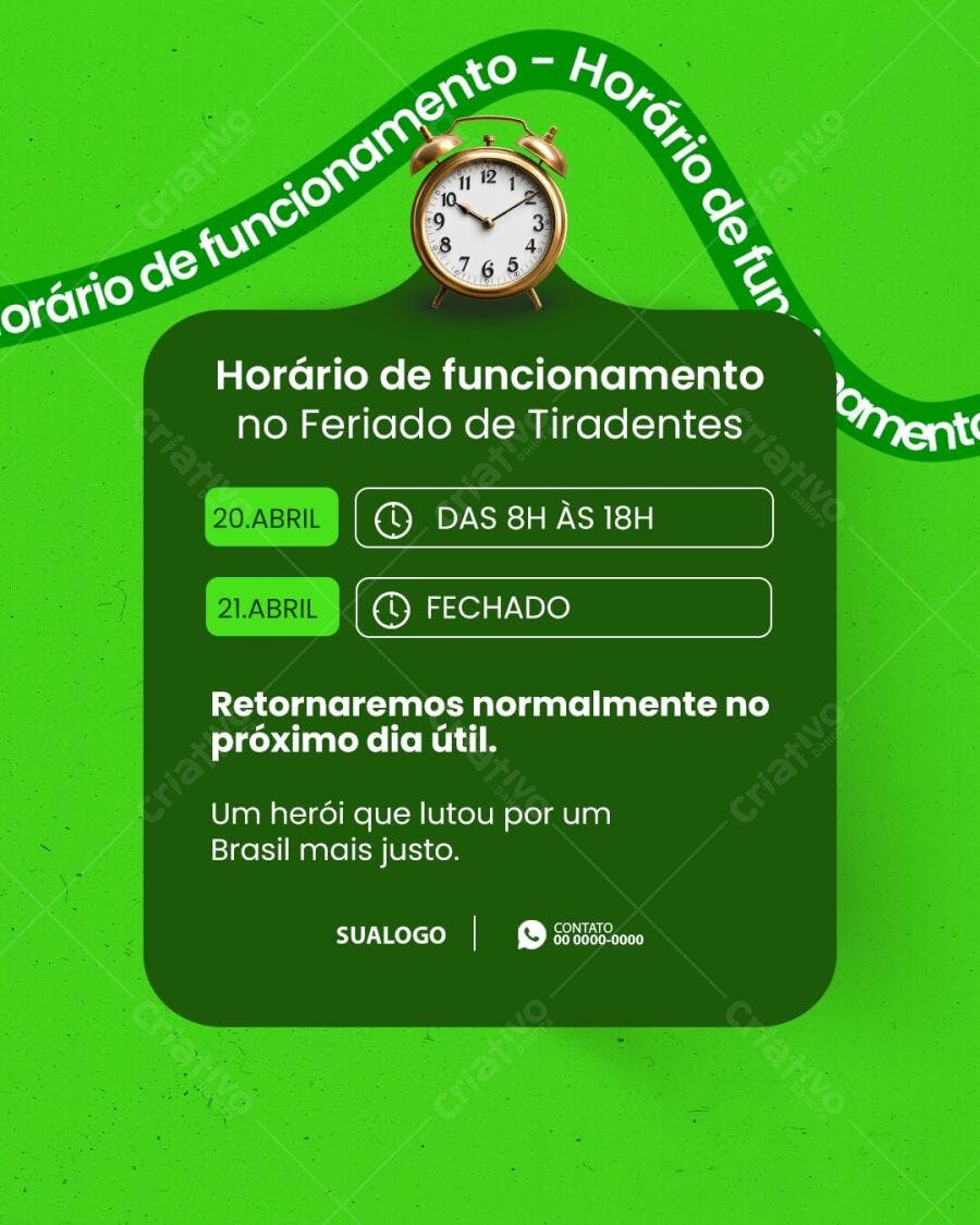 Post Instagram Horário de Funcionamento Feriado Tiradentes PSD Editável