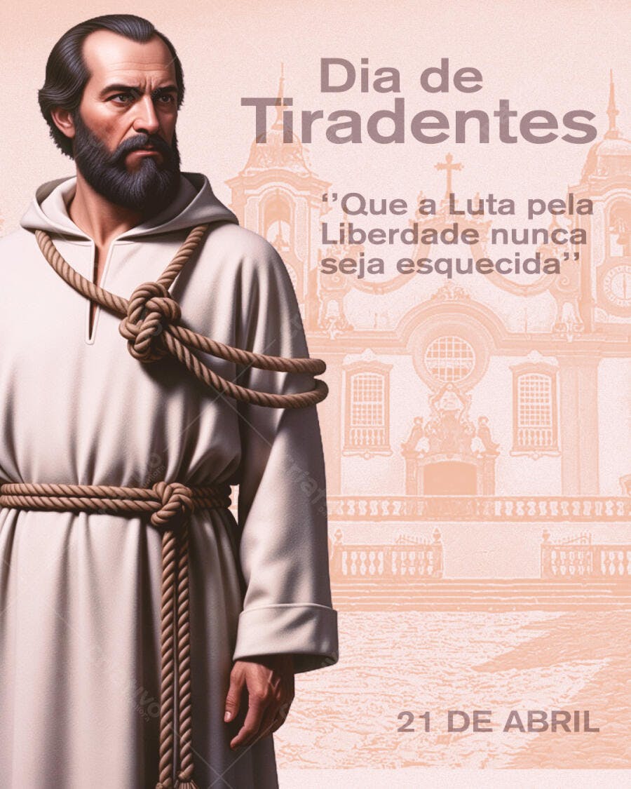 Post Dia de Tiradentes 21 de Abril PSD Editável