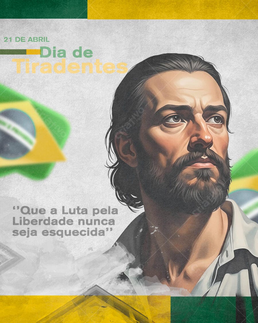 Post Instagram Dia de Tiradentes 21 de Abril PSD Editável