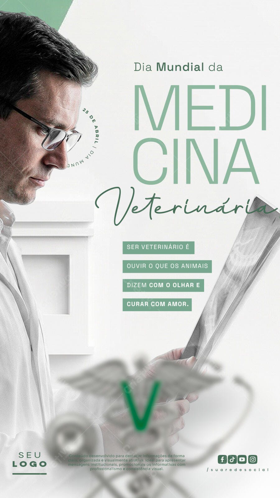 Story Dia Mundial Medicina Veterinária 25 de Abril PSD Editável