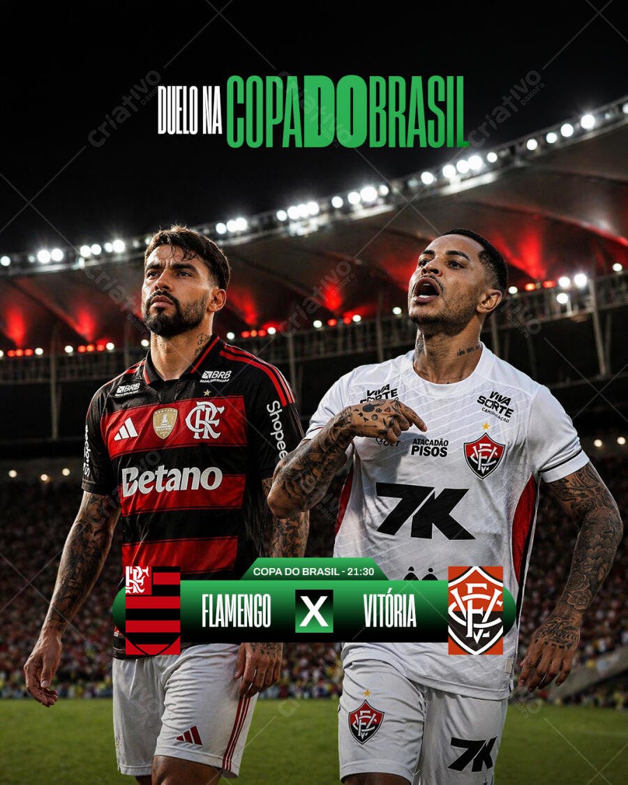 Post Copa do Brasil Flamengo x Vitória PSD Editável