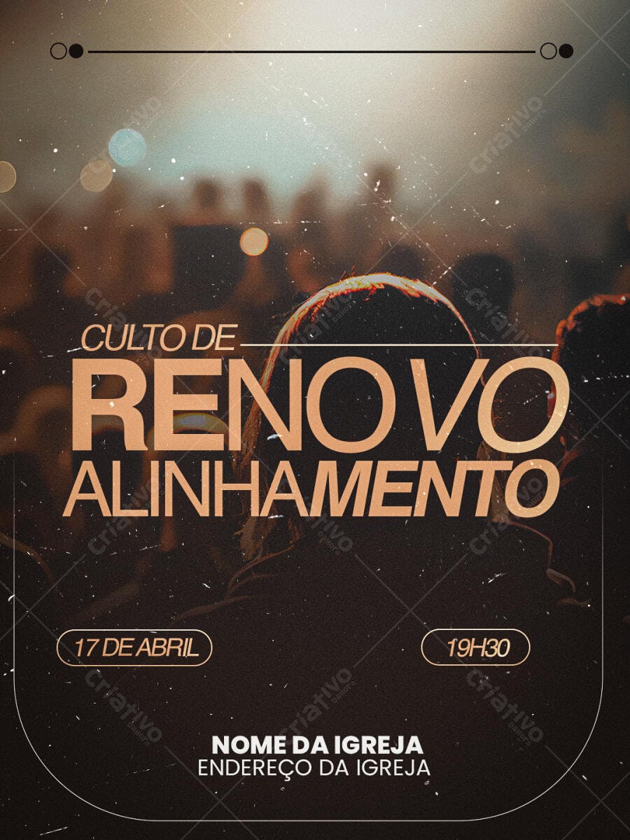 Flyer Culto de Renovação Alinhamento Igreja PSD Editável