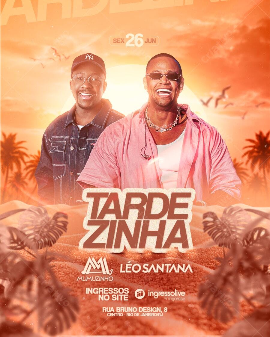 Flyer Tarde Zinha Mumuzinho Léo Santana Junho PSD Editável