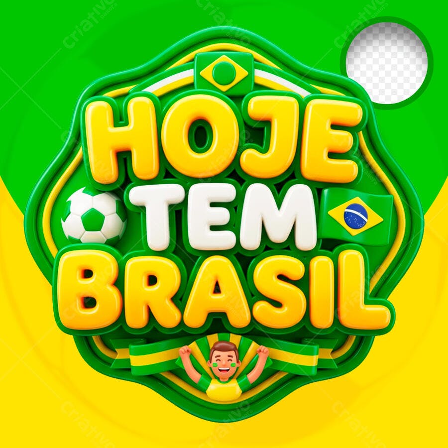 Selo 3D Hoje Tem Brasil Copa do Mundo Verde e Amarelo PNG