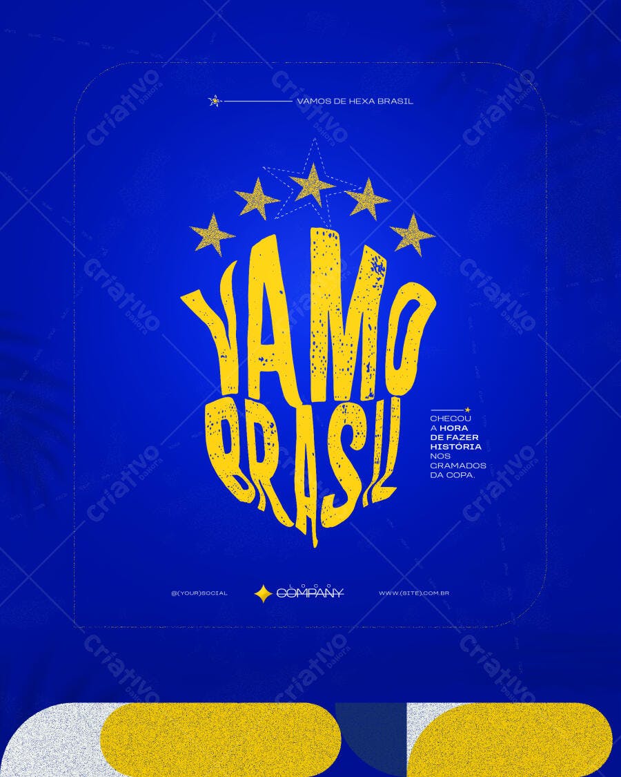 Post Copa do Mundo Vamo Brasil Hexa PSD Editável
