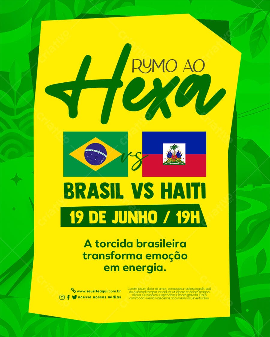 Flyer Rumo ao Hexa Brasil Haiti Futebol PSD Editável