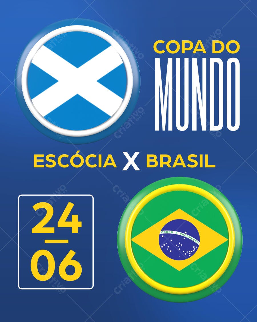 Post Copa do Mundo Escócia x Brasil PSD Editável