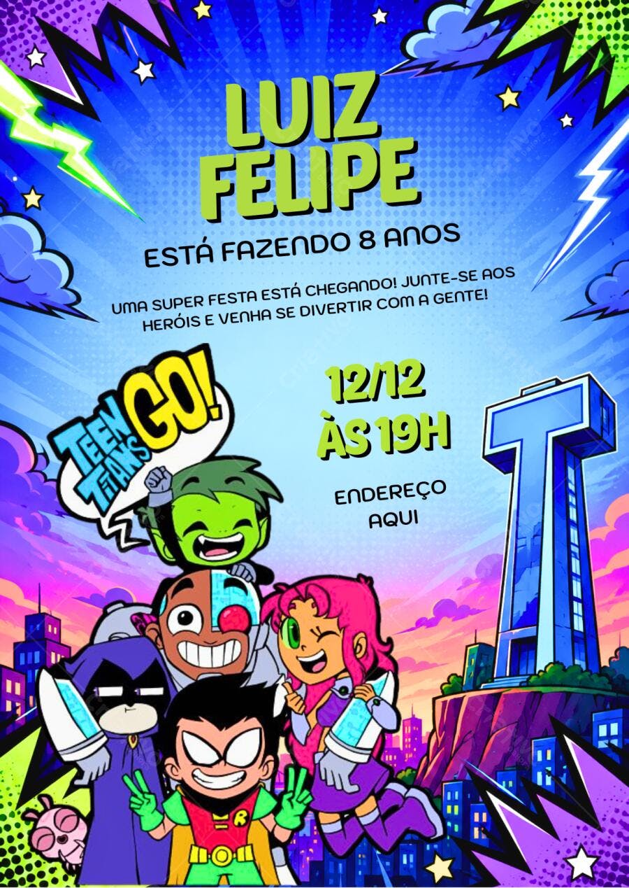 Convite Aniversário Teen Titans Go 8 Anos Editável