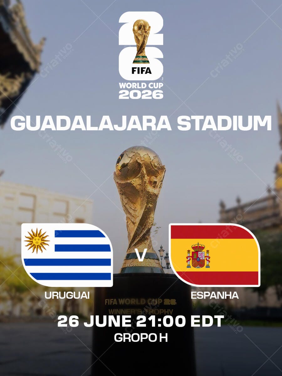 Post Copa do Mundo 2026 Futebol Uruguai Espanha PSD Editável