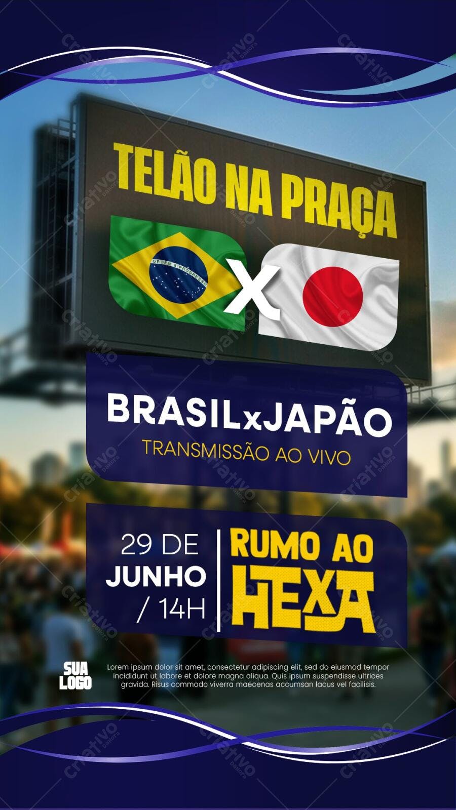 Story Instagram Telão na Praça Brasil x Japão PSD Editável