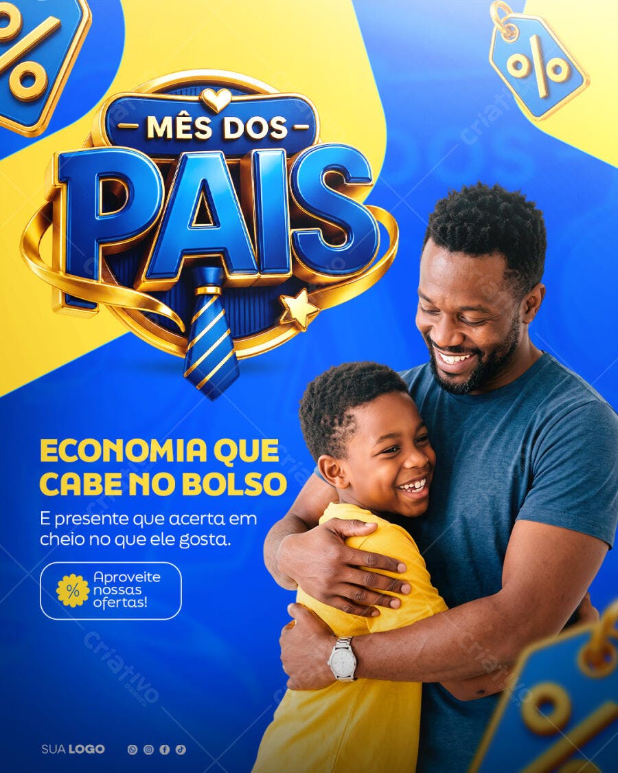 Post Instagram Dia dos Pais Agosto Promoção PSD Editável
