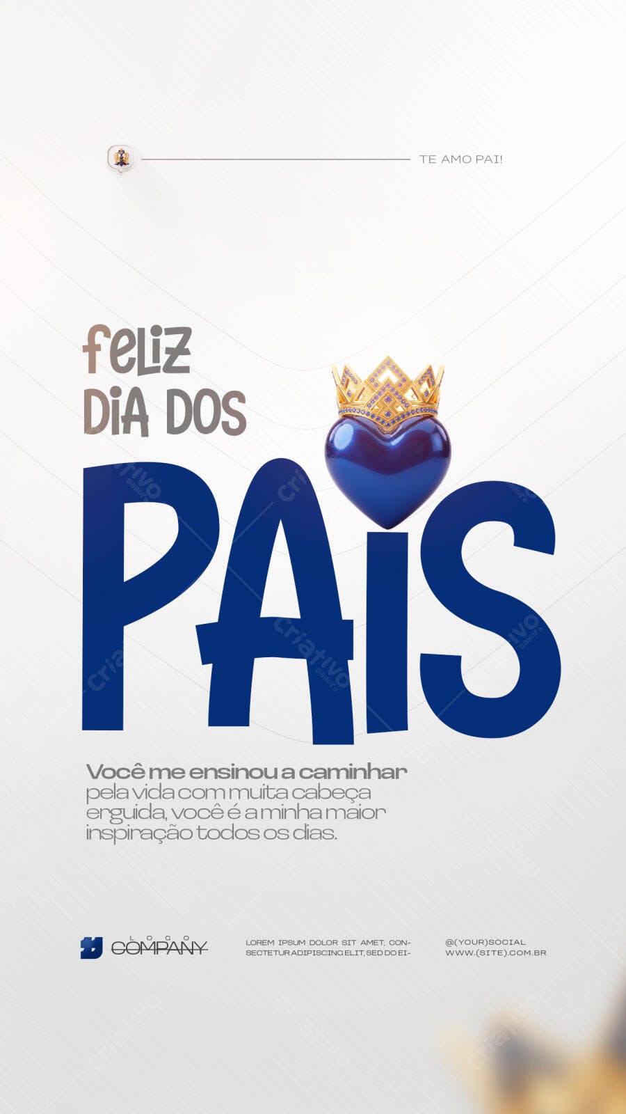 Story Dia dos Pais Coração Coroa PSD Editável