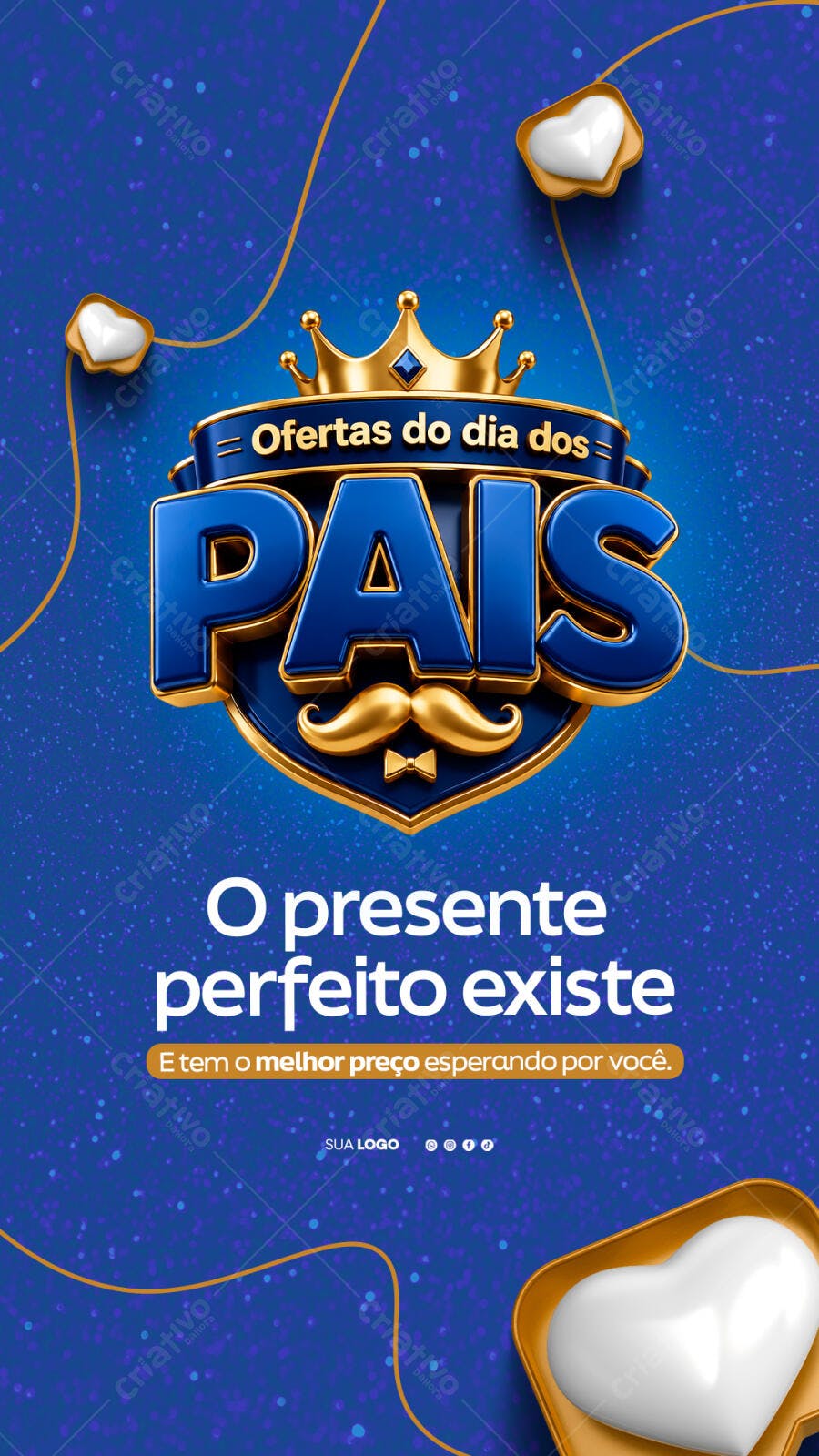 Story Dia dos Pais Ofertas Agosto PSD Editável