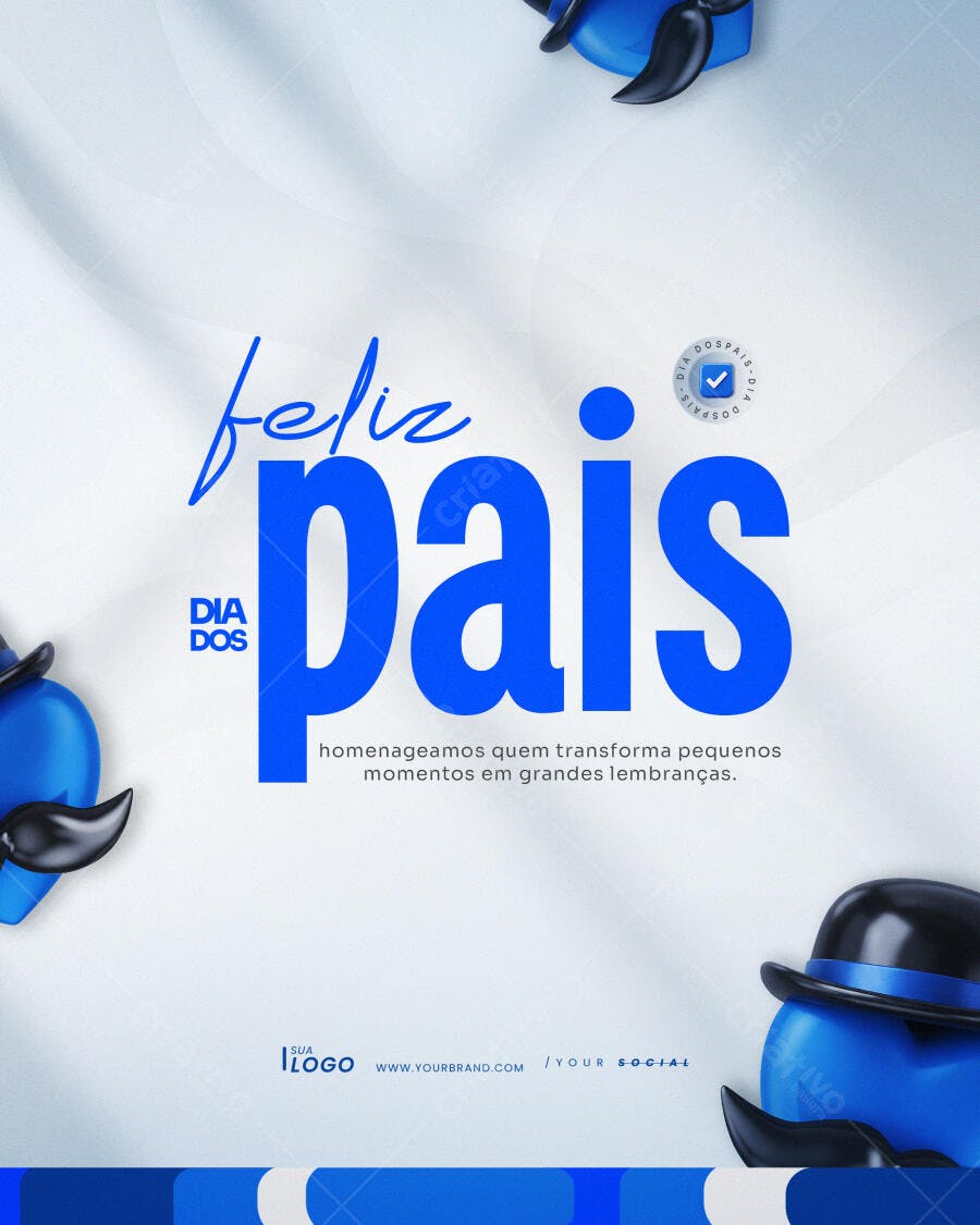 Post Dia dos Pais Agosto PSD Editável