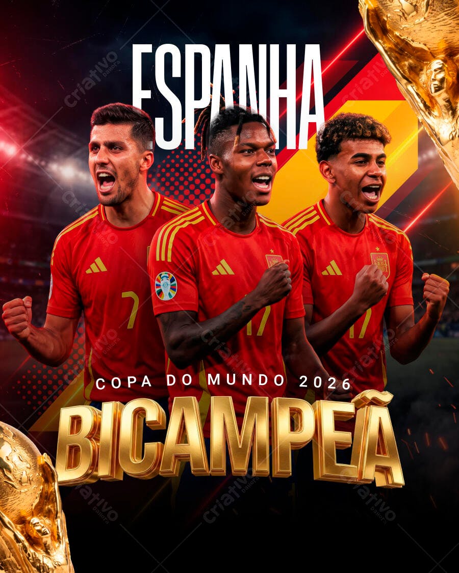 Post Copa do Mundo 2026 Espanha Bicampeã PSD Editável