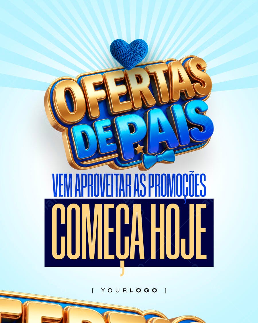 Post Instagram Dia dos Pais Ofertas Promoção PSD Editável