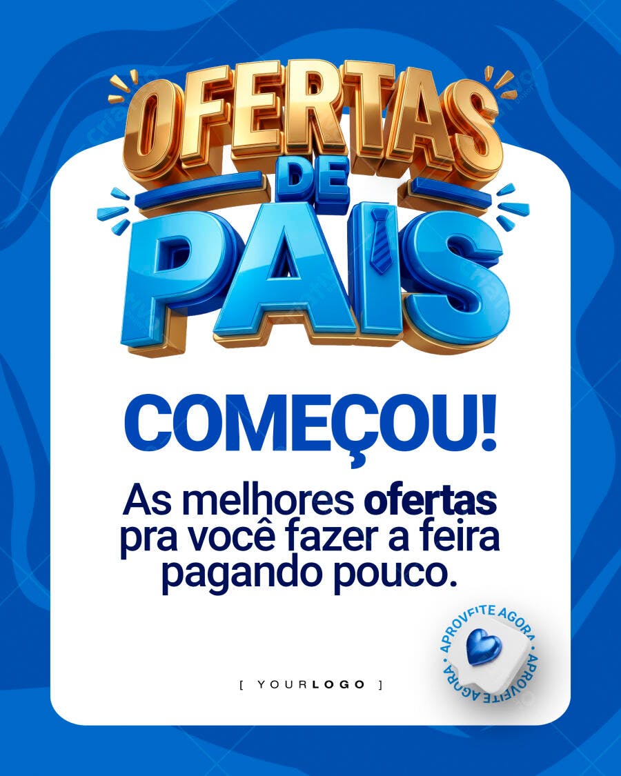 Post Instagram Dia dos Pais Ofertas PSD Editável