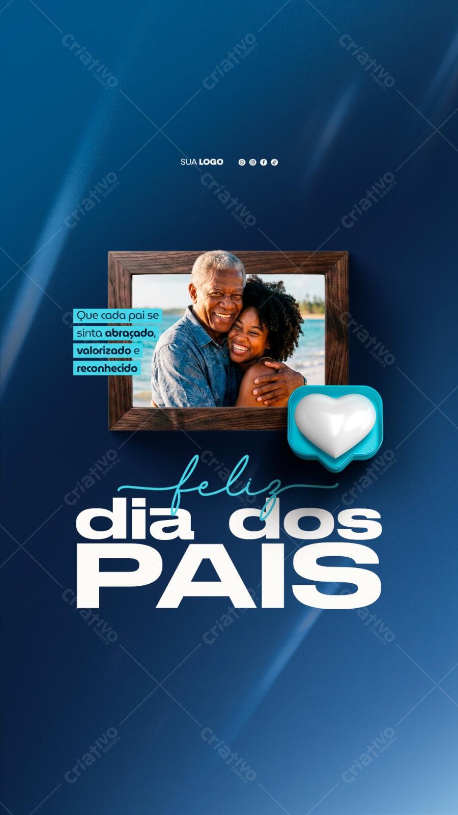 Story Dia dos Pais Agosto Foto Família PSD Editável