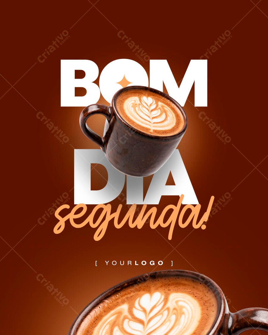Post Bom Dia Segunda Cafeteria PSD Editável