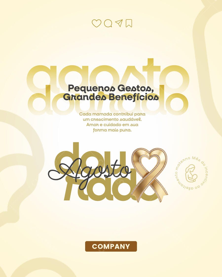 Post Instagram Agosto Dourado Aleitamento Materno PSD Editável
