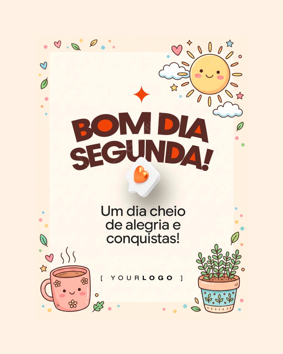Post Instagram Bom Dia Segunda Motivacional PSD Editável