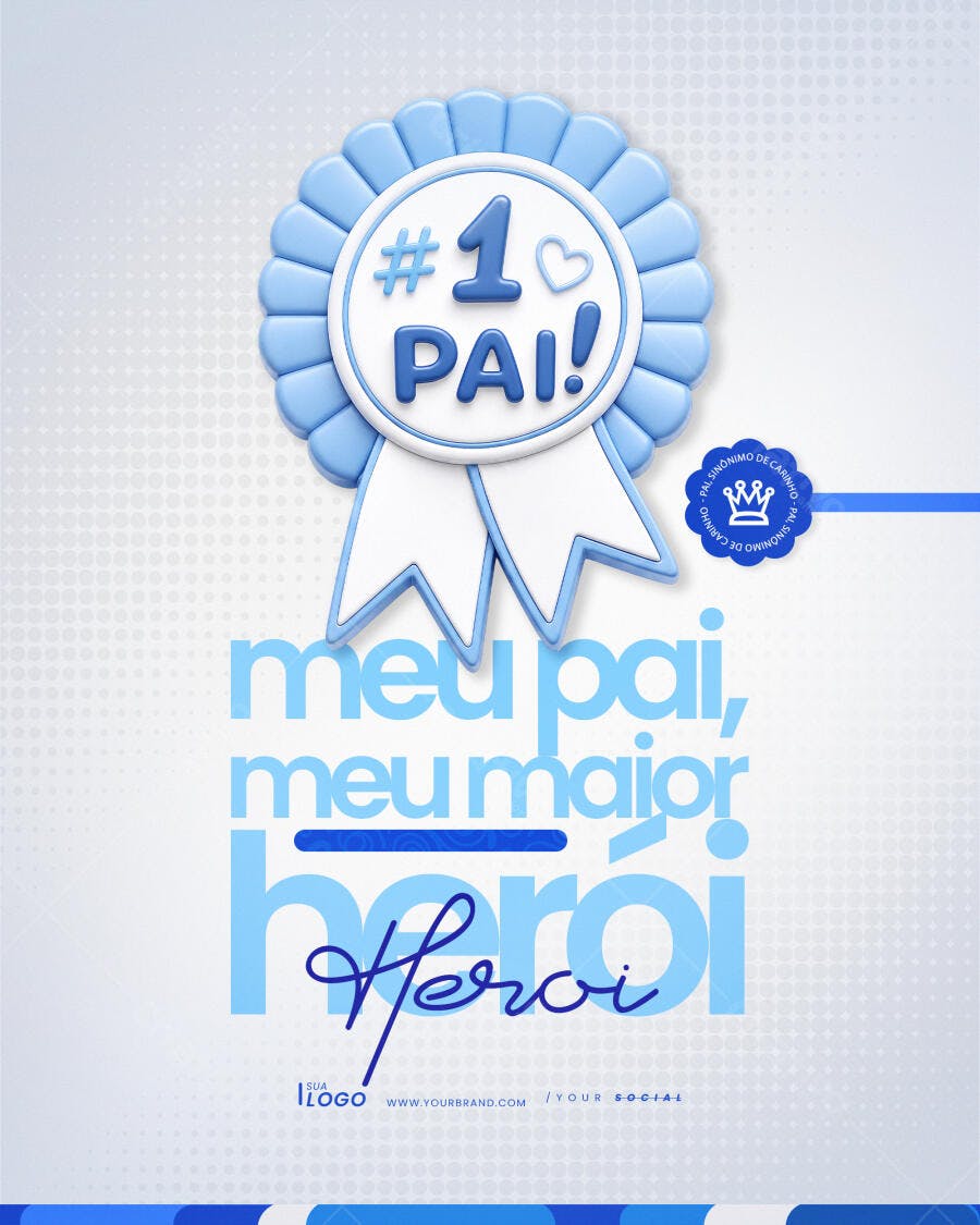 Post Instagram Dia dos Pais Meu Herói PSD Editável